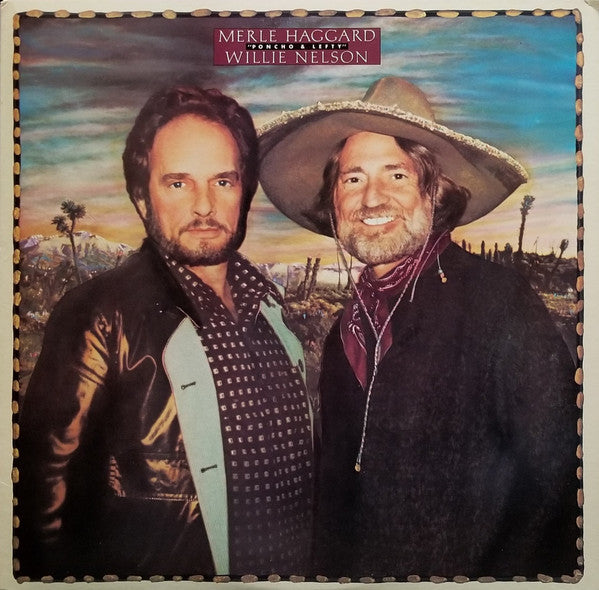 Merle Haggard / Willie Nelson : Poncho & Lefty (LP, Album, Car)