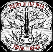 the album cover for Frank Turner - Poetry Of The Deed [Download Included]