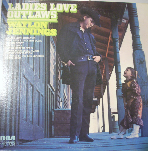 Waylon Jennings : Ladies Love Outlaws (LP, Album, Ora)