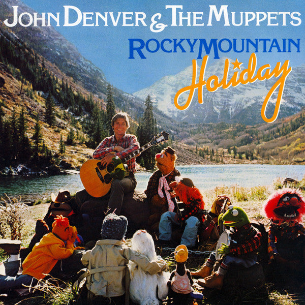 John Denver & The Muppets : Rocky Mountain Holiday (LP, Album)