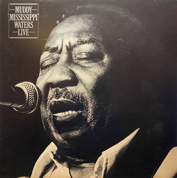 Muddy Waters : Muddy "Mississippi" Waters Live (LP, Album, San)