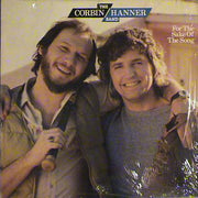 The Corbin Hanner Band : For The Sake Of The Song (LP, Album)