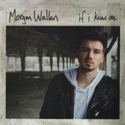 Morgan Wallen : If I Know Me (LP, Album)