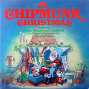 Alvin & The Chipmunks* : A Chipmunk Christmas (LP, Album, Gat)