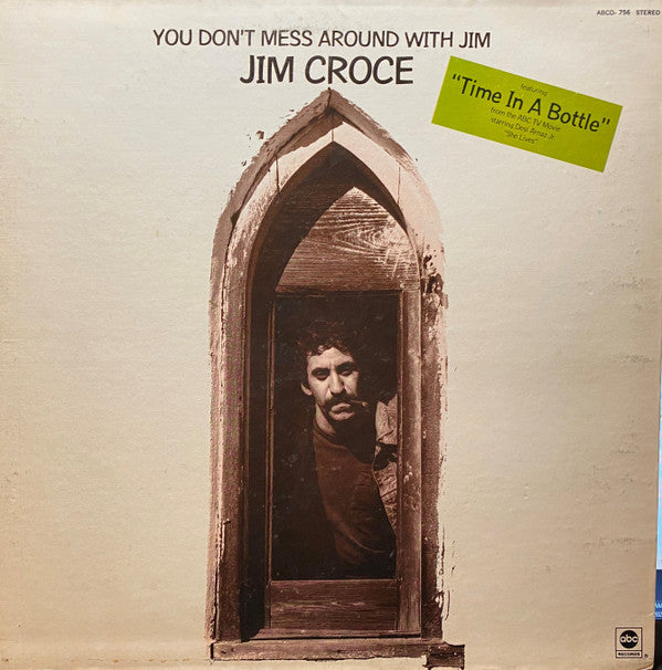 Jim Croce : You Don't Mess Around With Jim (LP, Album, RE, San)