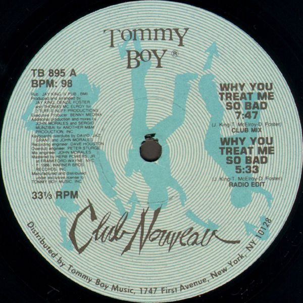 Club Nouveau : Why You Treat Me So Bad (Remix) (12")