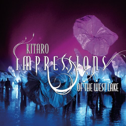 the album cover for Kitaro - Impressions of the West Lake