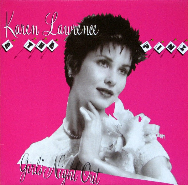 Karen Lawrence And The Pinz : Girls Night Out (LP, Album)