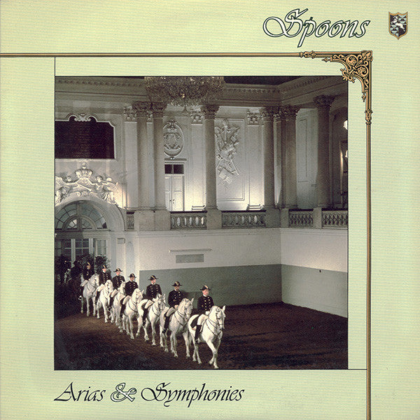 Spoons : Arias & Symphonies (LP, Album)