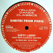 Dimitri From Paris / Ernest Saint Laurent : Dirty Larry / Butterfly (12")
