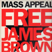 Mass Appeal (7) : Free James Brown (12")