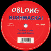 Bushwacka! : Chorus / Zebidee (12")