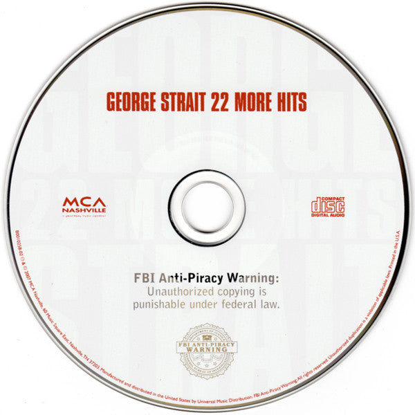George Strait : 22 More Hits (CD, Comp)