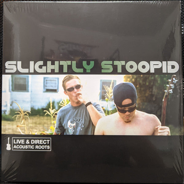 Slightly Stoopid : Live & Direct: Acoustic Roots (LP, Album, RE)