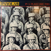 Payola$ : In A Place Like This (LP, Album, CTH)