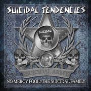 the album cover for Suicidal Tendencies - No Mercy Fool!/The Suicidal Family