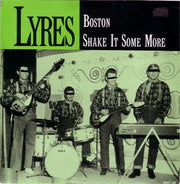 Lyres : Boston / Shake It Some More (7", Single)