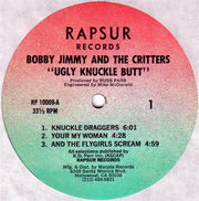 Bobby Jimmy And The Critters : Ugly Knuckle Butt (LP, Album)