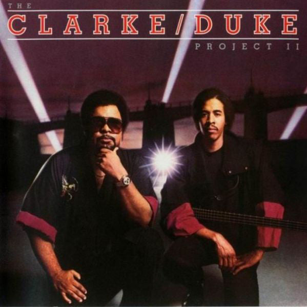 Stanley Clarke/George Duke : The Clarke / Duke Project II (LP, Album, Car)