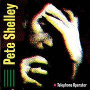 Pete Shelley : Telephone Operator (12", ESM)