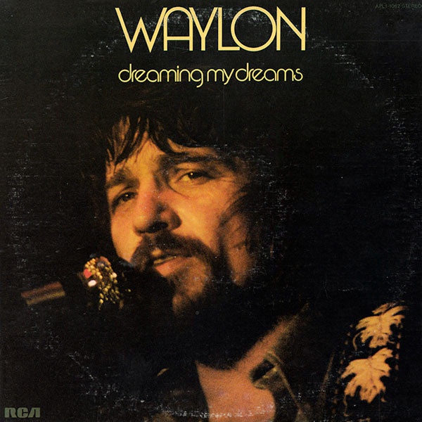 Waylon Jennings : Dreaming My Dreams (LP, Album, Hol)