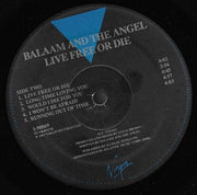 Balaam & The Angel* : Live Free Or Die (LP, Album)