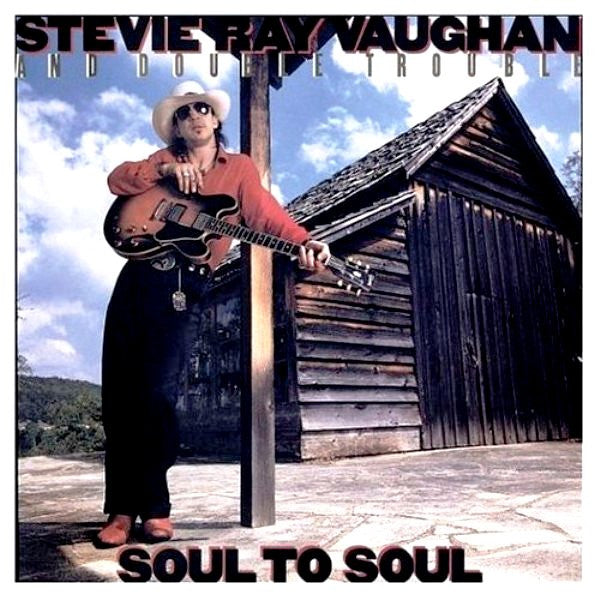 Stevie Ray Vaughan And Double Trouble* : Soul To Soul (LP, Album, Pit)