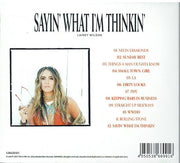 Lainey Wilson : Sayin' What I'm Thinkin' (CD, Album, Dig)