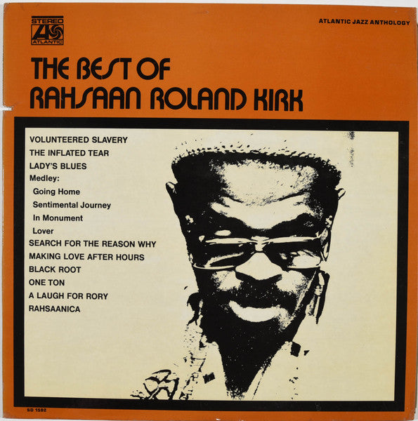 Roland Kirk : The Best Of Rahsaan Roland Kirk (LP, Comp, RP, Pre)