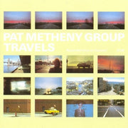 the album cover for Pat Metheny - Travels [Import]