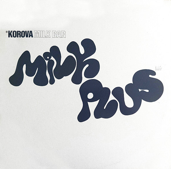 Korova Milk Bar : Milk Plus (LP, Album)