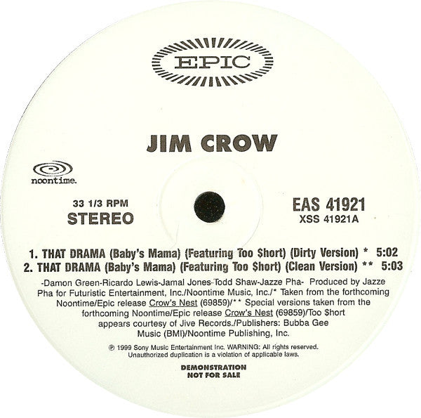 Jim Crow : That Drama (Baby's Mama) (12", Promo)