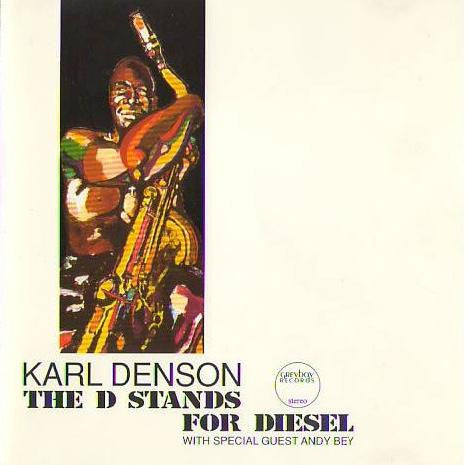 Karl Denson : The D Stands For Diesel (2xLP, Album)