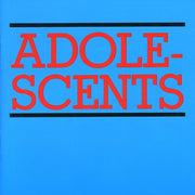 the album cover for Adolescents - Adolescents
