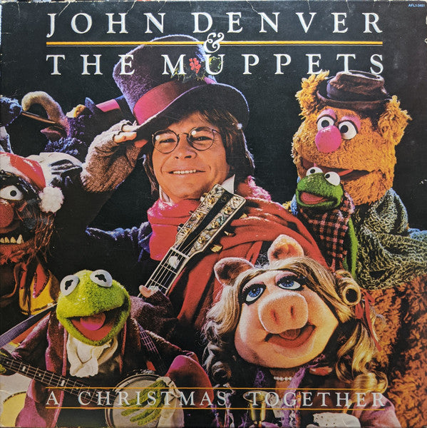 John Denver And The Muppets : A Christmas Together (LP, Album, Ind)