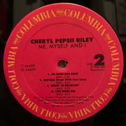 Cheryl Pepsii Riley : Me Myself And I (LP, Album)