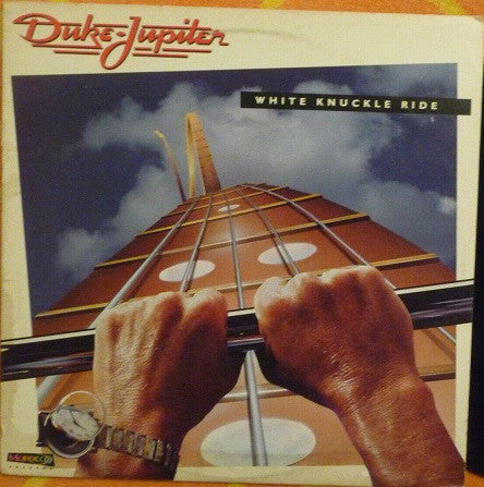 Duke Jupiter : White Knuckle Ride (LP, Album)
