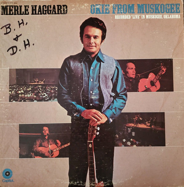 Merle Haggard And The Strangers (5) : Okie From Muskogee (Recorded "Live" In Muskogee, Oklahoma) (LP, Album, Jac)