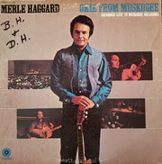 Merle Haggard And The Strangers (5) : Okie From Muskogee (Recorded "Live" In Muskogee, Oklahoma) (LP, Album, Jac)