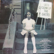 The Philadelphia International All-Stars* : Let's Clean Up The Ghetto (LP, Album)