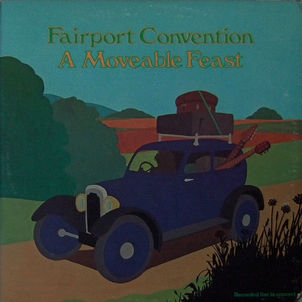 Fairport Convention : A Moveable Feast (LP, Album, San)