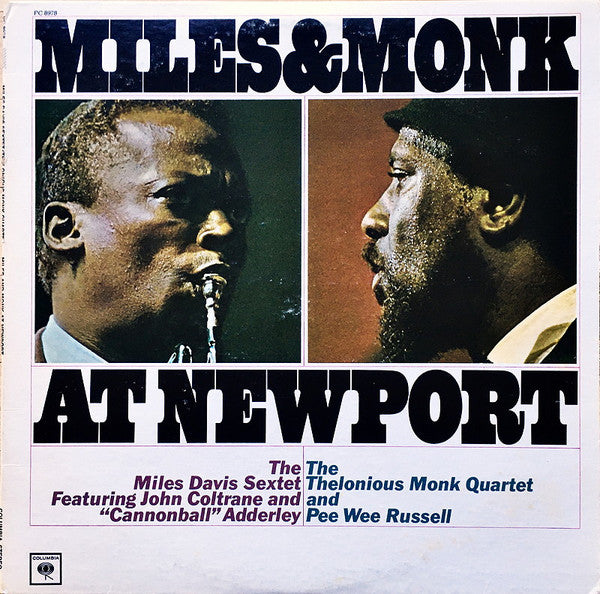 The Miles Davis Sextet & The Thelonious Monk Quartet : Miles & Monk At Newport (LP, Album, RE, Ter)