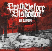 Death Before Dishonor : Our Glory Days (7", EP, Ltd, Whi)