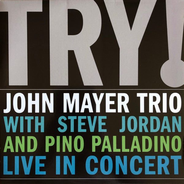 John Mayer Trio : Try! (2xLP, Album)