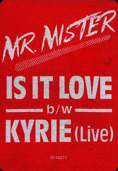 Mr. Mister : Is It Love B/W Kyrie (Live) (12", Promo)