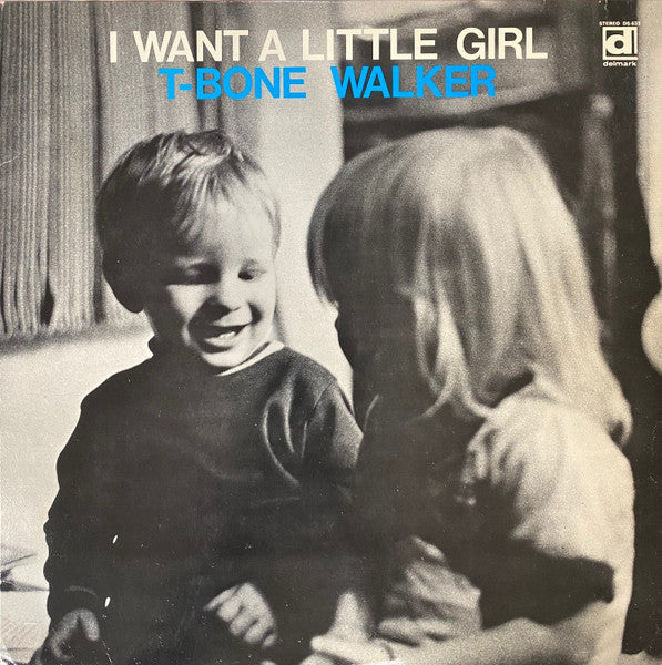 T-Bone Walker : I Want A Little Girl (LP, Jac)
