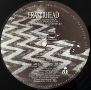 David Lynch & Alan R. Splet : Eraserhead Original Soundtrack (LP, Album, Mon)