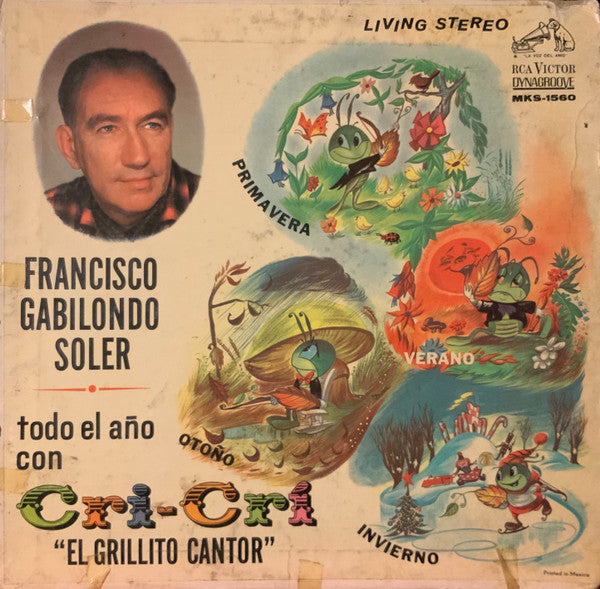 Francisco Gabilondo Soler Y Orquesta De Chucho Ferrer : Todo El Año Con Cri-Cri "El Grillito Cantor" (LP, Album)