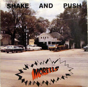 The Morells : Shake And Push (LP, Album)