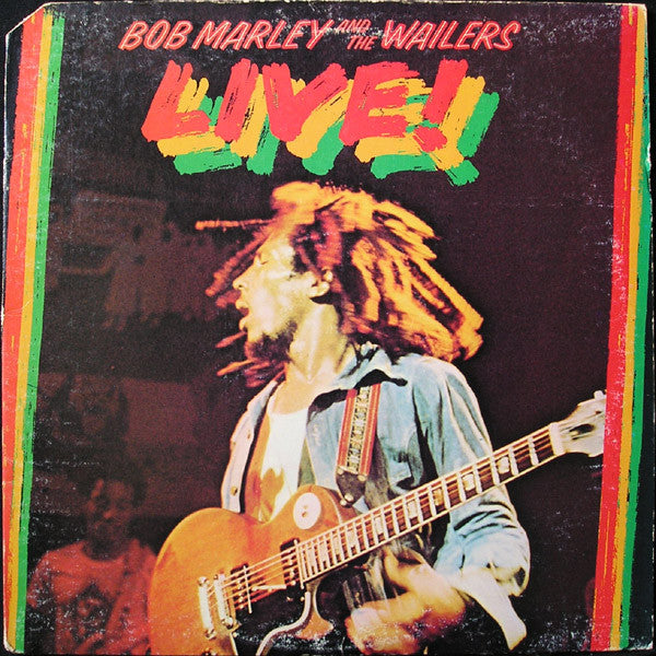 Bob Marley & The Wailers : Live! (LP, Album, Ter)